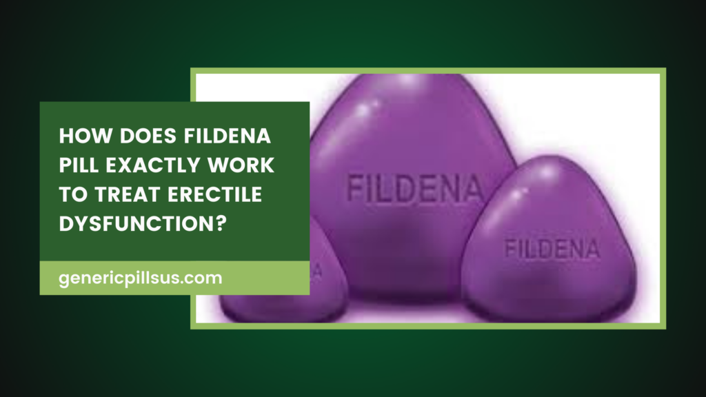 Fildena Pill